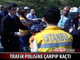 EMNİYET ŞERİDİNDE POLİSE ÇARPIP KAÇTI