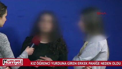 Rize’de kız öğrenci yurduna giren erkek paniğe neden oldu