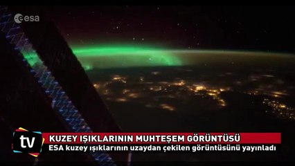 Uzaydan çekilen muhteşem görüntüler