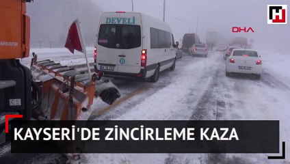 Kayseri'de zincirleme kaza