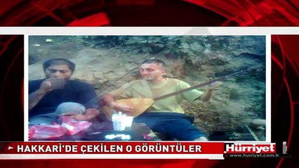 HAKKARİ'DE ÇEKİLEN O GÖRÜNTÜLER