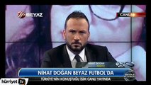 Nihat Doğan 'Türk halkından özür diliyorum'