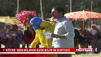 KÖYDE 'BEN BİLMEM EŞİM BİLİR'İN KOPYASI