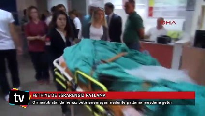 Fethiye'de esrarengiz patlama