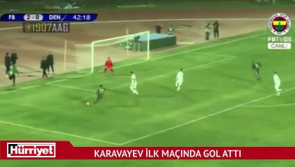 Karavaiev Fenerbahçe’deki ilk maçında gol attı