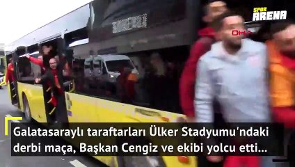 Galatasaraylı taraftarların derbi yolcuğu...