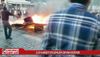 G20'de ilk gününün sonunda eylemler devam ediyor