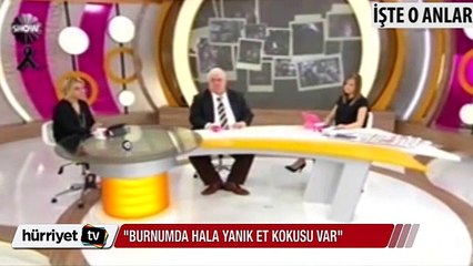 Tümer Metin: Burnumda hâlâ yanık et kokusu var