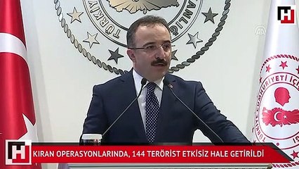 Kıran operasyonlarında, 144 terörist etkisiz hale getirildi