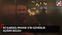İki Türk kardeş iPhone X'in güvenlik açığını buldu