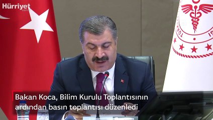 Bakan Koca, Bilim Kurulu Toplantısının ardından basın toplantısı düzenledi