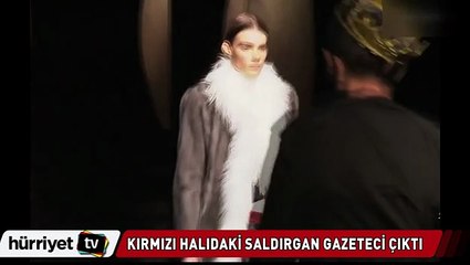 Kırmızı halıdaki saldırgan gazeteci çıktı