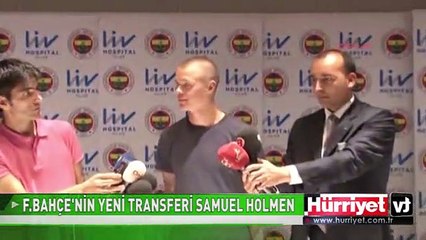 FENERBAHÇE'NİN YENİ TRANSFERİ SAMUEL HOLMEN