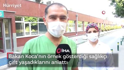 Bakan Koca’nın örnek gösterdiği sağlıkçı çift yaşadıklarını anlattı