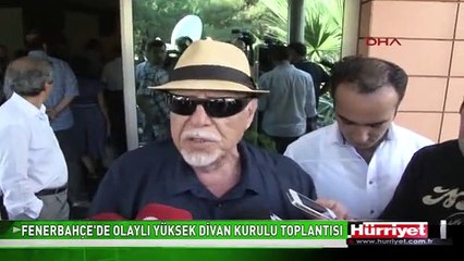 FENERBAHÇE'DE OLAYLI YÜKSEK DİVAN KURULU TOPLANTISI