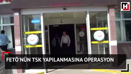 23 ilde operasyon: 43'ü muvazzaf 70 asker hakkında gözaltı kararı