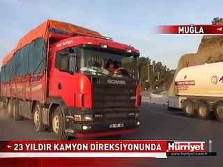 23 YILDIR KAMYON DİREKSİYONUNDA TÜRKİYE'Yİ DOLAŞIYOR