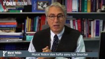 Murat Yetkin ile #ÖneriYorum 22 Aralık 2017