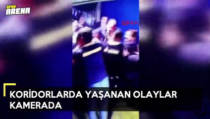 Koridorlarda yaşanan olaylar kameralara yansıdı