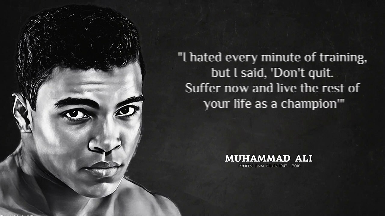 Muhammad Ali's Best Quotes About Life You Need To Know Before You Get Old