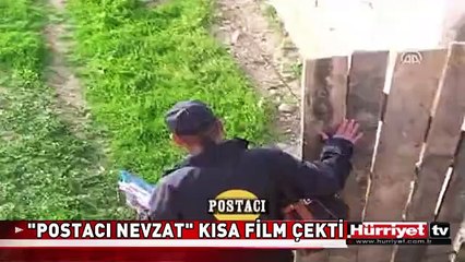 POSTACI NEVZAT KISA FİLM ÇEKTİ