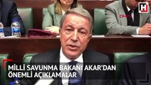 Bakan Akar'dan flaş operasyon açıklaması: Her şey planlandı