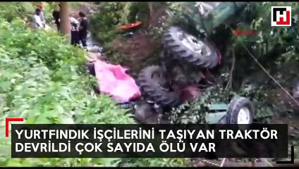Fındık işçilerini taşıyan traktör devrildi: 7 işçi hayatını kaybetti
