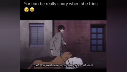 Yor scary spy x family | Yor scaring anya #memes