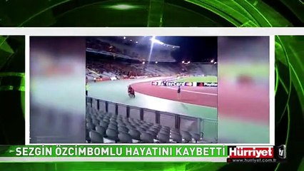 GALATASARAY'I SARSAN ÖLÜM! SEZGİN ÖZCİMBOMLU HAYATINI KAYBETTİ