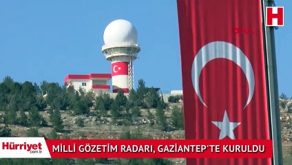 Son dakika: Milli Gözetim Radarı, Gaziantep'te kuruldu