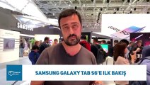 Samsung Galaxy Tab S6'ya ilk bakış