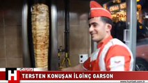 TERS KONUŞAN İLGİNÇ GARSON
