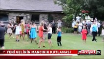 YENİ GELİNİN İLGİNÇ KUTLAMASI