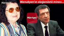 Manukyan’ın olağanüstü mirası! Şimdi kimin olacak?