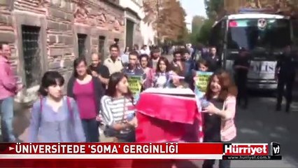 ÜNİVERSİTEDE "SOMA" GERGİNLİĞİ