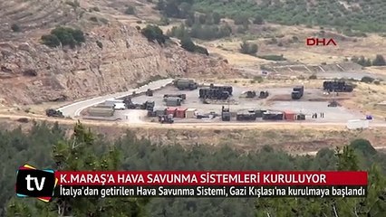 İtalya’dan getirilen hava savunma sistemi Kahramanmaraş’a kuruluyor
