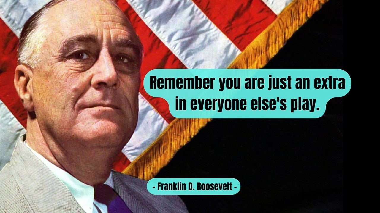 Top Franklin D. Roosevelt Quotes On Power, Happiness, Democracy, Success And More
