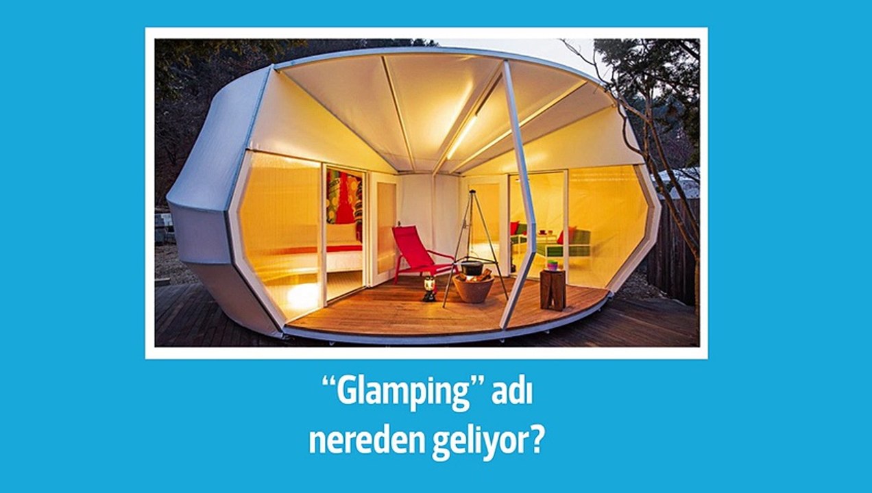 Glamping adı nereden geliyor?