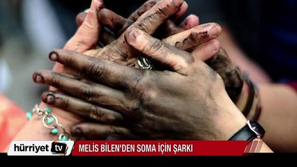 Melis Bilen'den Soma için şarkı