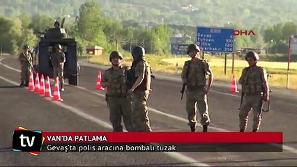 Gevaş'ta polis aracına bombalı tuzak : 6 yaralı
