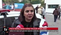 Taciz iddialarına karşı veliler ayaklandı