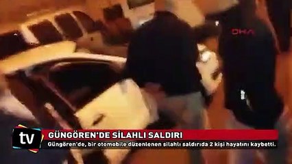 Güngören'de silahlı saldırı