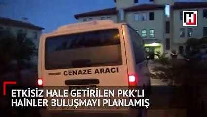 O teröristler iki koldan ilerleyip buluşacakmış