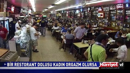BİR LOKANTA DOLUSU KADIN AYNI ANDA ORGAZM OLURSA!