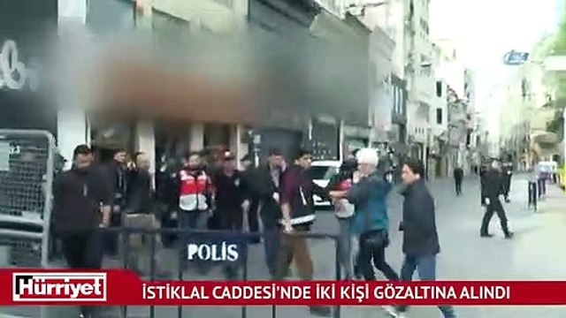 İstiklal Caddesi’nde iki kişi gözaltına alındı