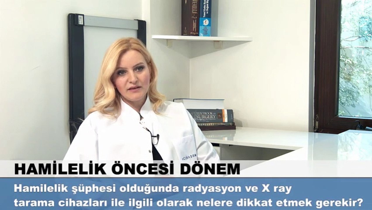 Hamilelik şüphesi olduğunda radyasyon ve X ray tarama cihazları ile ilgili olarak nelere dikkat etmek gerekir?