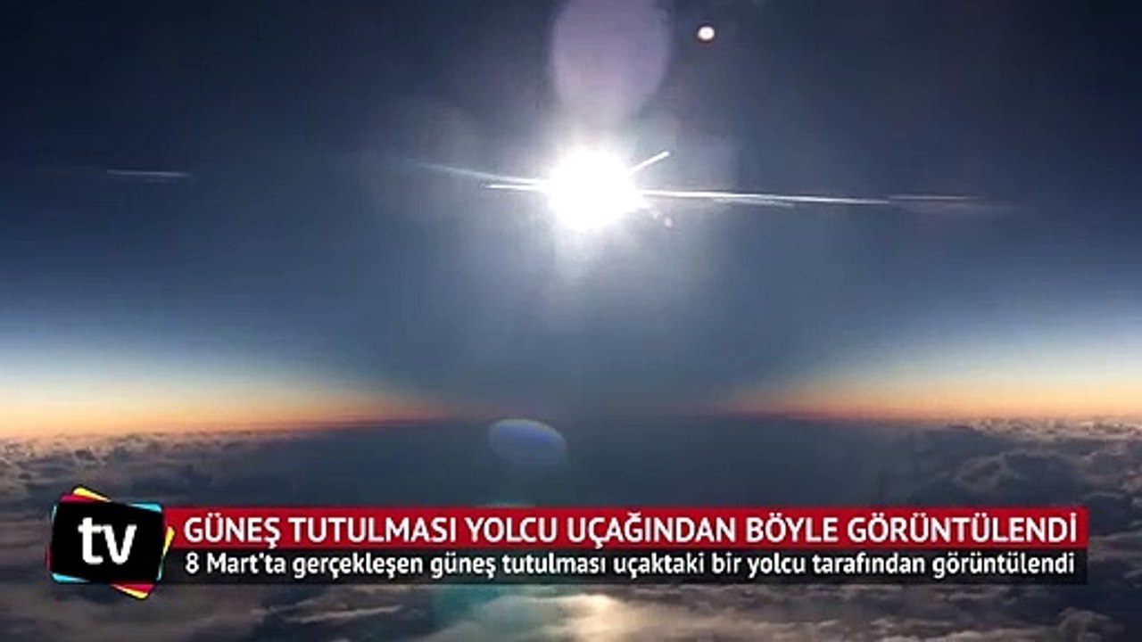 Güneş tutulması yolcu uçağından böyle görüntülendi