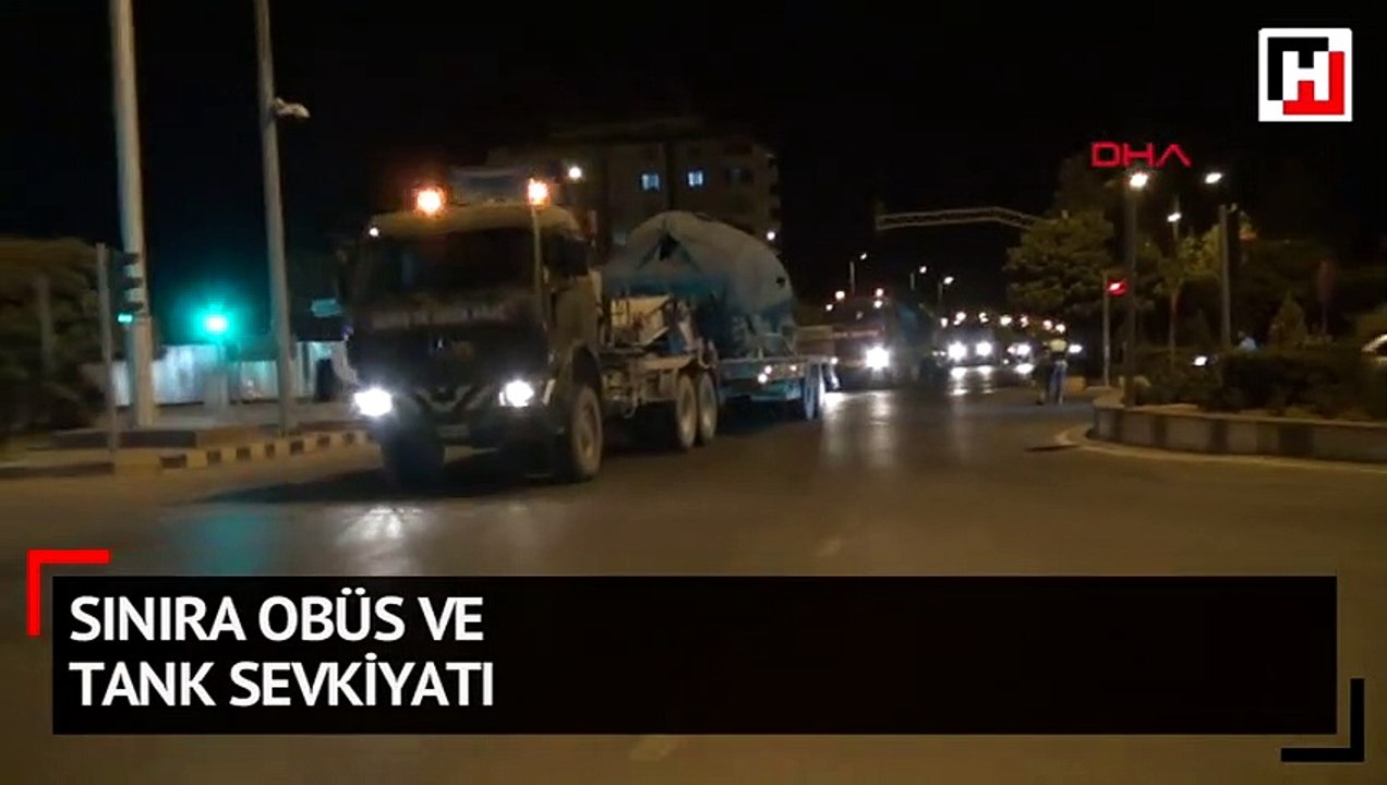 Hatay sınırına obüs ve tank sevkiyatı