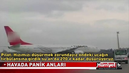HAVADA PANİK ANLARI