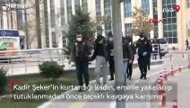Konya'da Kadir Şeker'in kurtardığı kadın, eroinle yakalanıp tutuklanmadan önce bıçaklı kavgaya karışmış